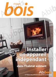 Installation appareils bois indépendants : ce qu'il faut savoir