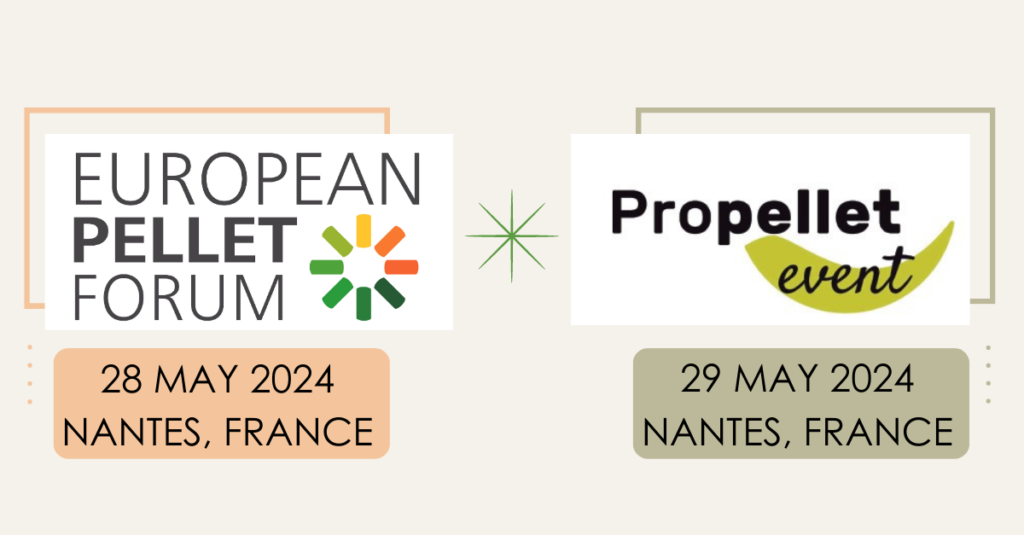 European Pellet Forum et Propellet Event, les 28 et 29 mai 2024 à Nantes
